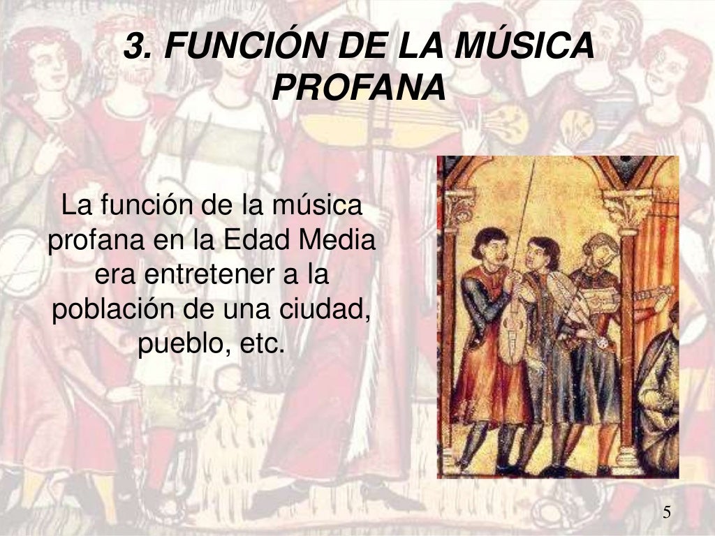 Que Es La Musica Profana La música profana en la edad media 3ºG