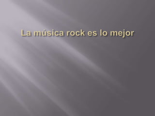 La música rock