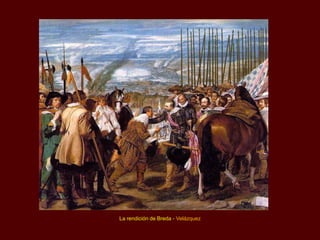 La rendición de Breda - Velázquez
 