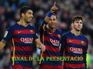 Final de la presentació
 