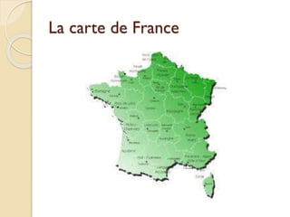 La carte de France