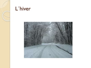 L´hiver