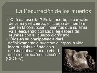 La muerte en la biblia y el catecismo | PPTX