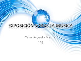 Celia Delgado Merino
4ºB

 