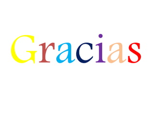 Gracias
 