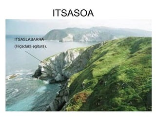 ITSASOA ITSASLABARRA (Higadura egitura). 