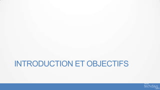 INTRODUCTION ET OBJECTIFS
 