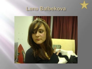 Lana Balbekova 