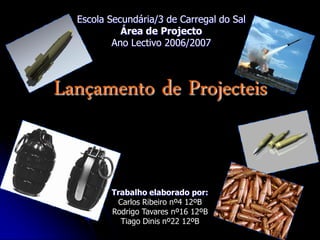 Lançamento de Projécteis