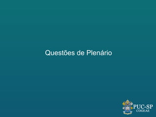 Questões de Plenário
 