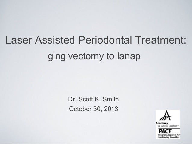Periodontal Laser Technology Methuen Periodontics And Implant Dentistry