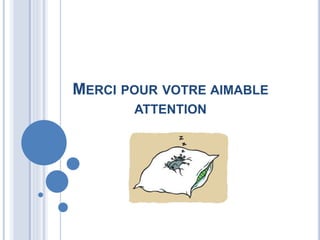 MERCI POUR VOTRE AIMABLE
ATTENTION
 