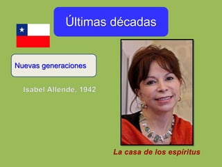 Últimas décadas
Nuevas generaciones
 