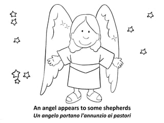 An angel appears to some shepherds
Un angelo portano l'annunzio ai pastori
 