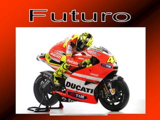 FuturoA partir de 2011, correrá con la marca Ducati, después de haber pasado por las marcas de Honda y Yamaha