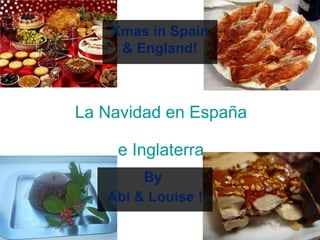 La Navidad en España e Inglaterra By  Abi & Louise ! Xmas in Spain & England! 