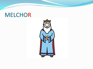 MELCHOR

 