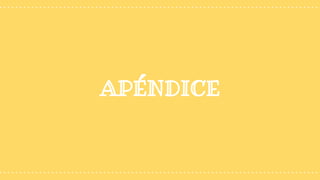 APÉNDICE 
 