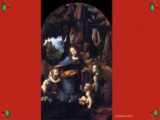 Leonardo da Vinci
 
