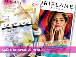 AÇÕES DE APOIO ÀS VENDAS
 