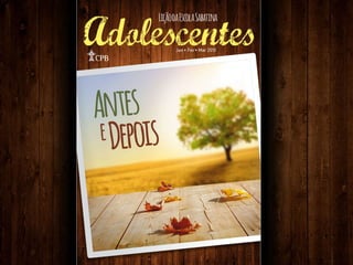 Lançamento - Nova Lição para os Adolescentes!