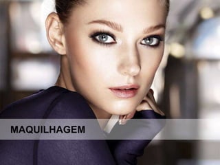 MAQUILHAGEM
 