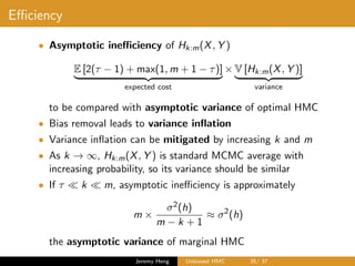 Unbiased Hamiltonian Monte Carlo | PDF
