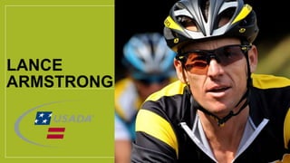 LANCE
ARMSTRONG
 