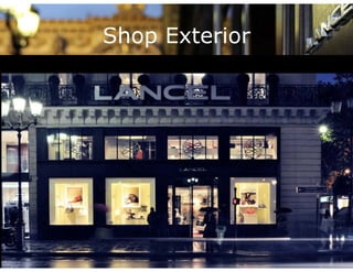Shop Exterior
 