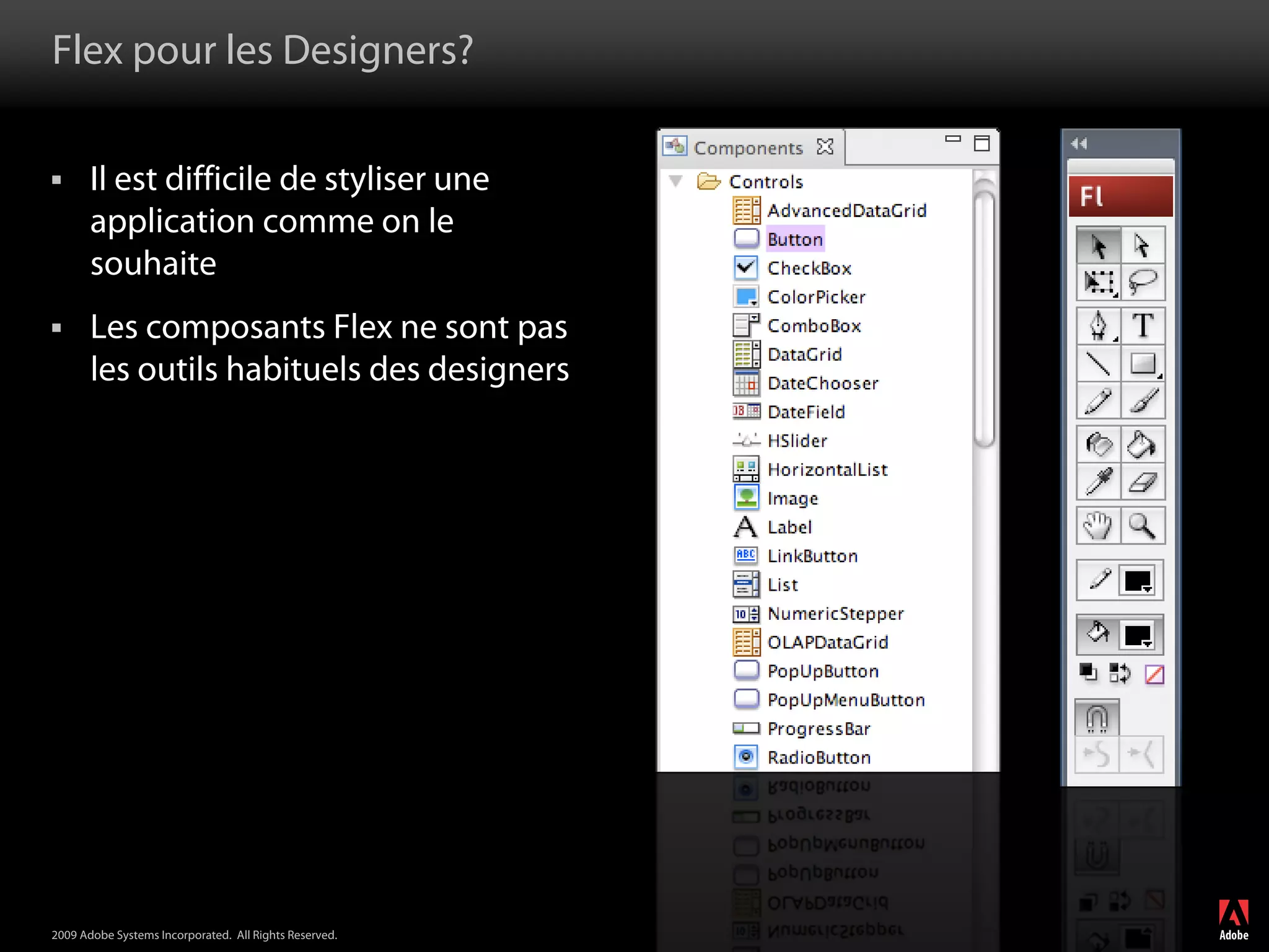 Flash Builder et Flash Catalyst