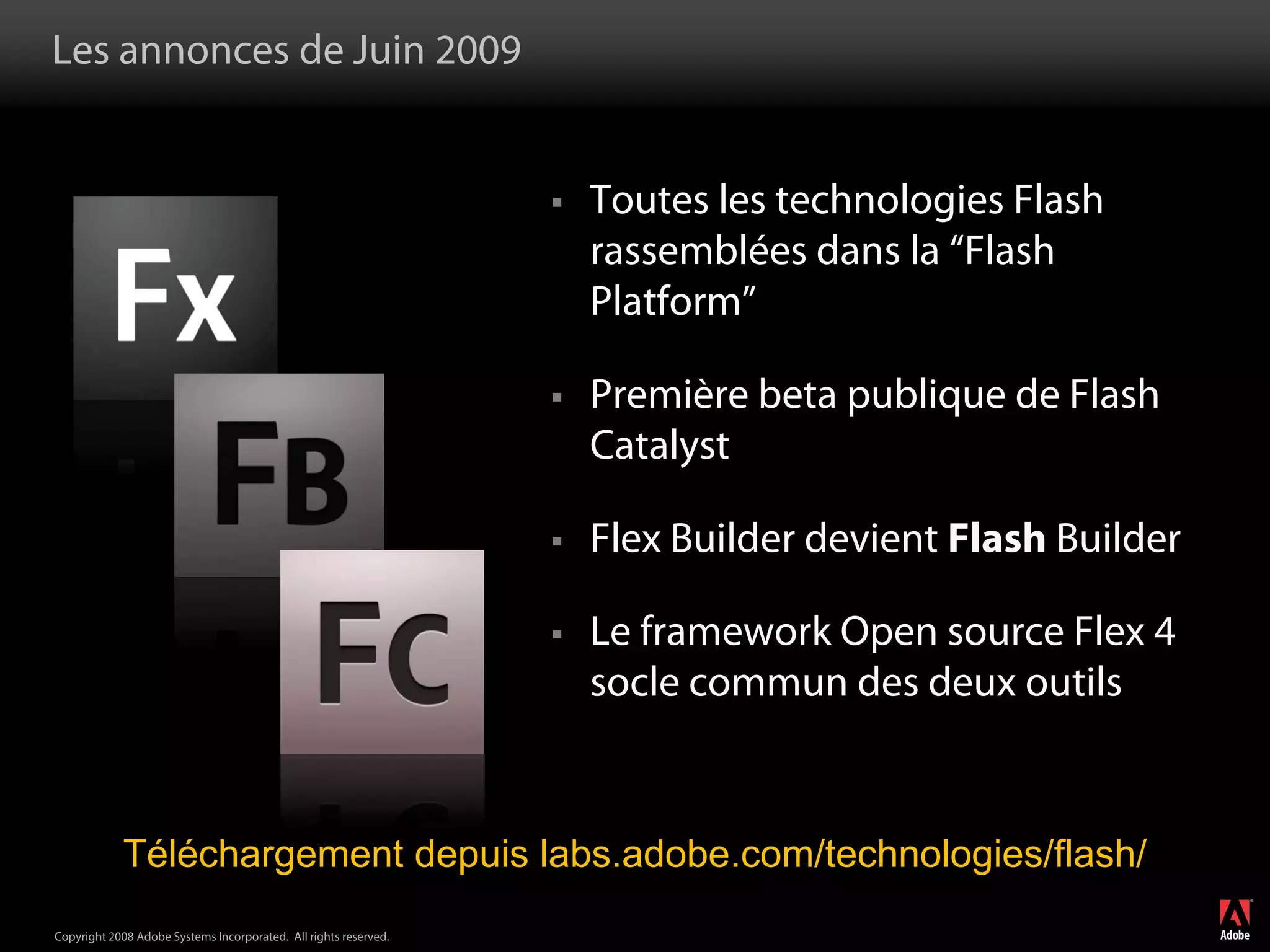Flash Builder et Flash Catalyst