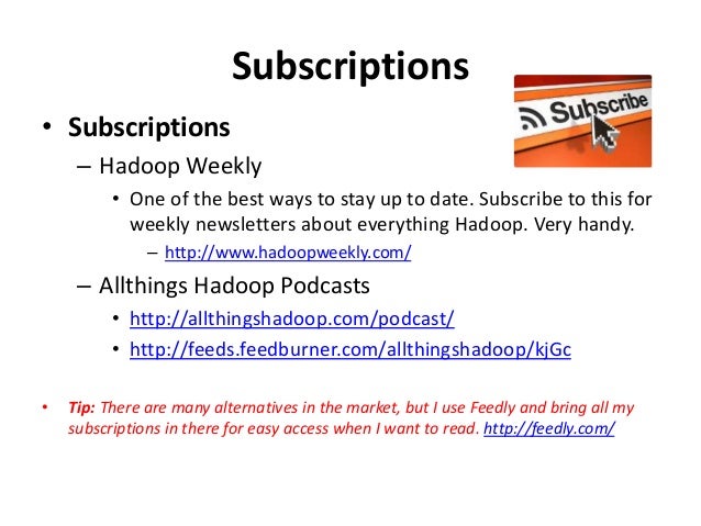 Dump Of Hadoop And BigData Resources To You Started