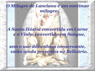 “Quem come a minha carne e bebe o meu sangue tem a vida eterna; e eu o ressuscitarei no último dia.” Jo 6, 53