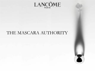 THE MASCARA AUTHORITY
 