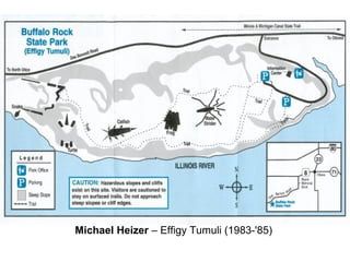 Michael Heizer – Effigy Tumuli (1983-'85)
 