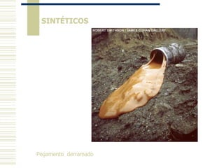 Pegamento  derramado SINTÉTICOS 