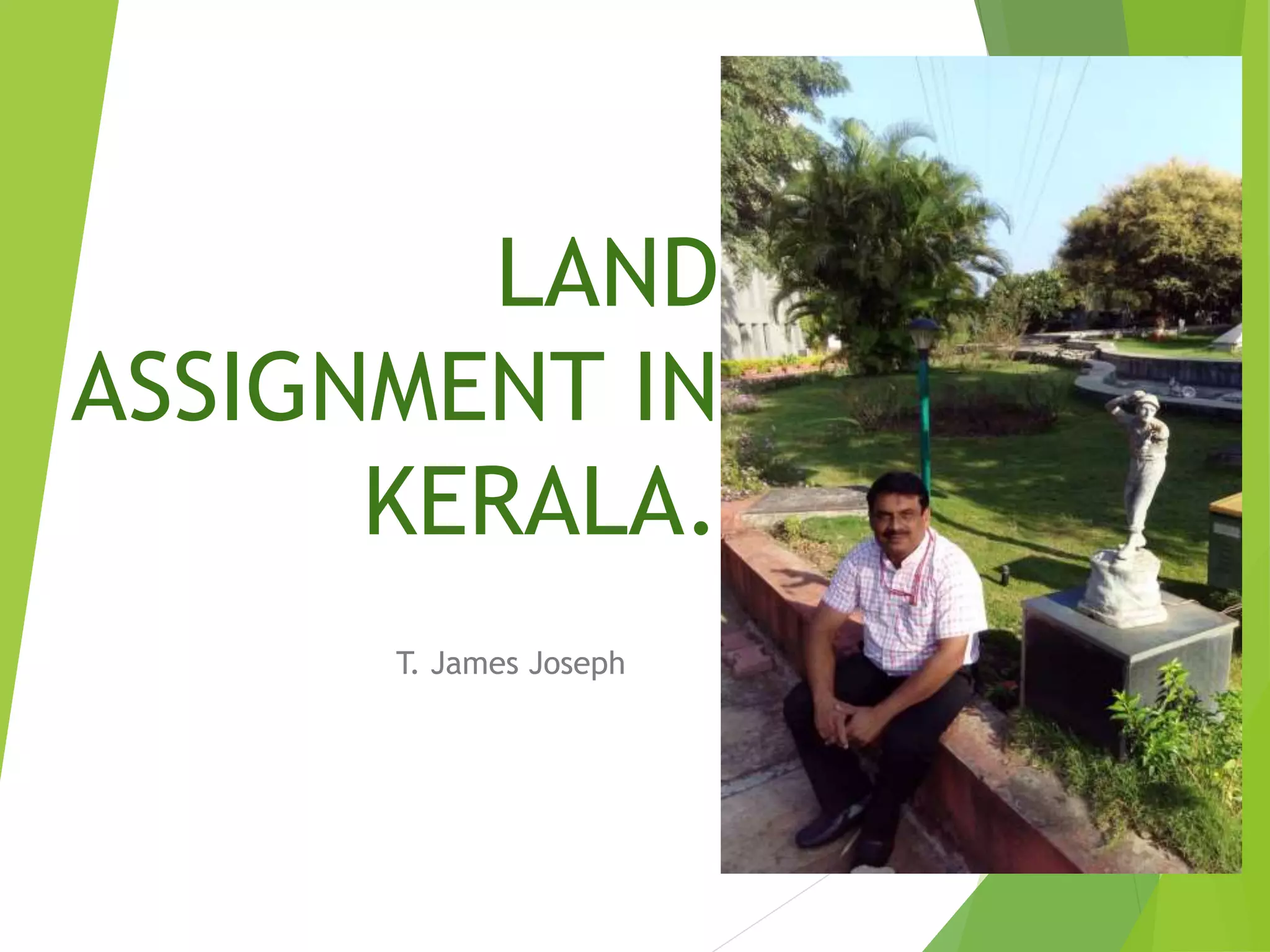 Kerala Land assignment procedures Kerala Land assignment Act Bhoomi