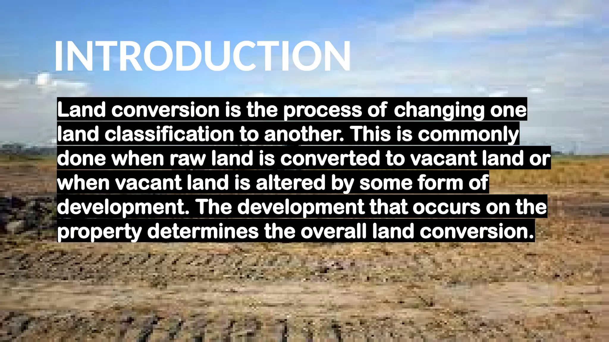 LAND CONVERSION-Human activities and Environment | PPT