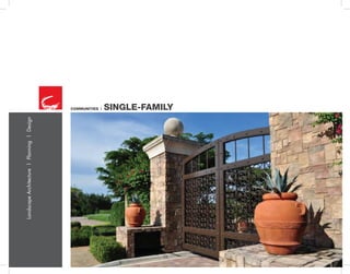 LandscapeArchitecture|Planning|Design
COMMUNITIES | SINGLE-FAMILY
 