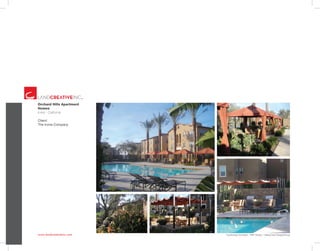 www.landcreativeinc.com *Landscape Architect: HRP Studio – ValleyCrest DesignGroup
Orchard Hills Apartment
Homes
Irvine . California
Client:
The Irvine Company
 