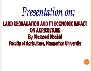 Land degradation final | PPT
