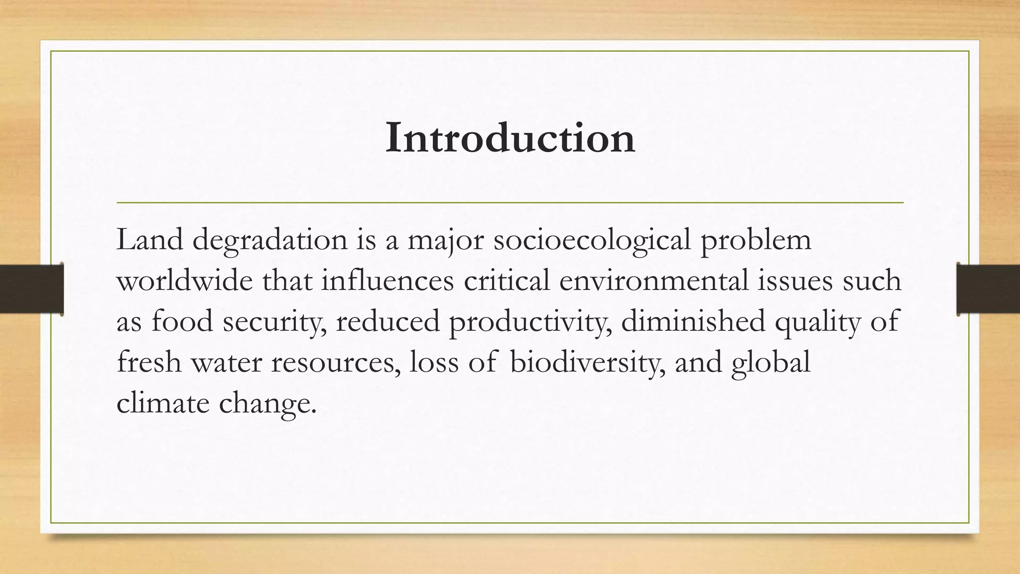 Land degradation & managements | PPTX