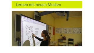 Lernen mit neuen Medien
 