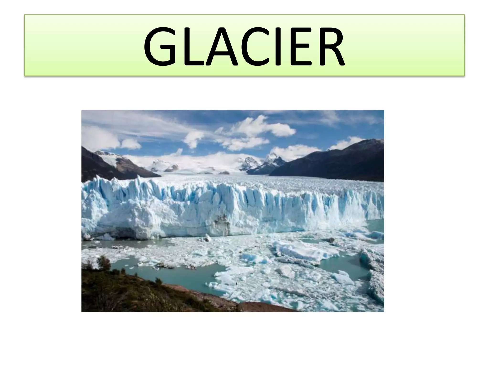 GLACIER