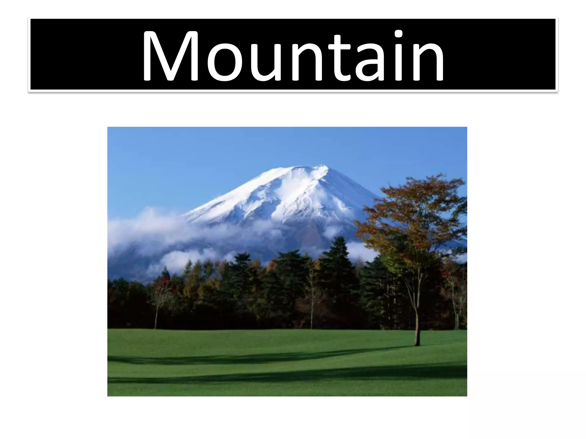 Mountain