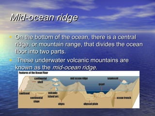 Landforms found-on-the-ocean-floor | PPT