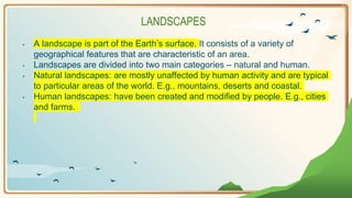 Landforms and Landscapes Powerpoint for Year 8 Geography | PPTX