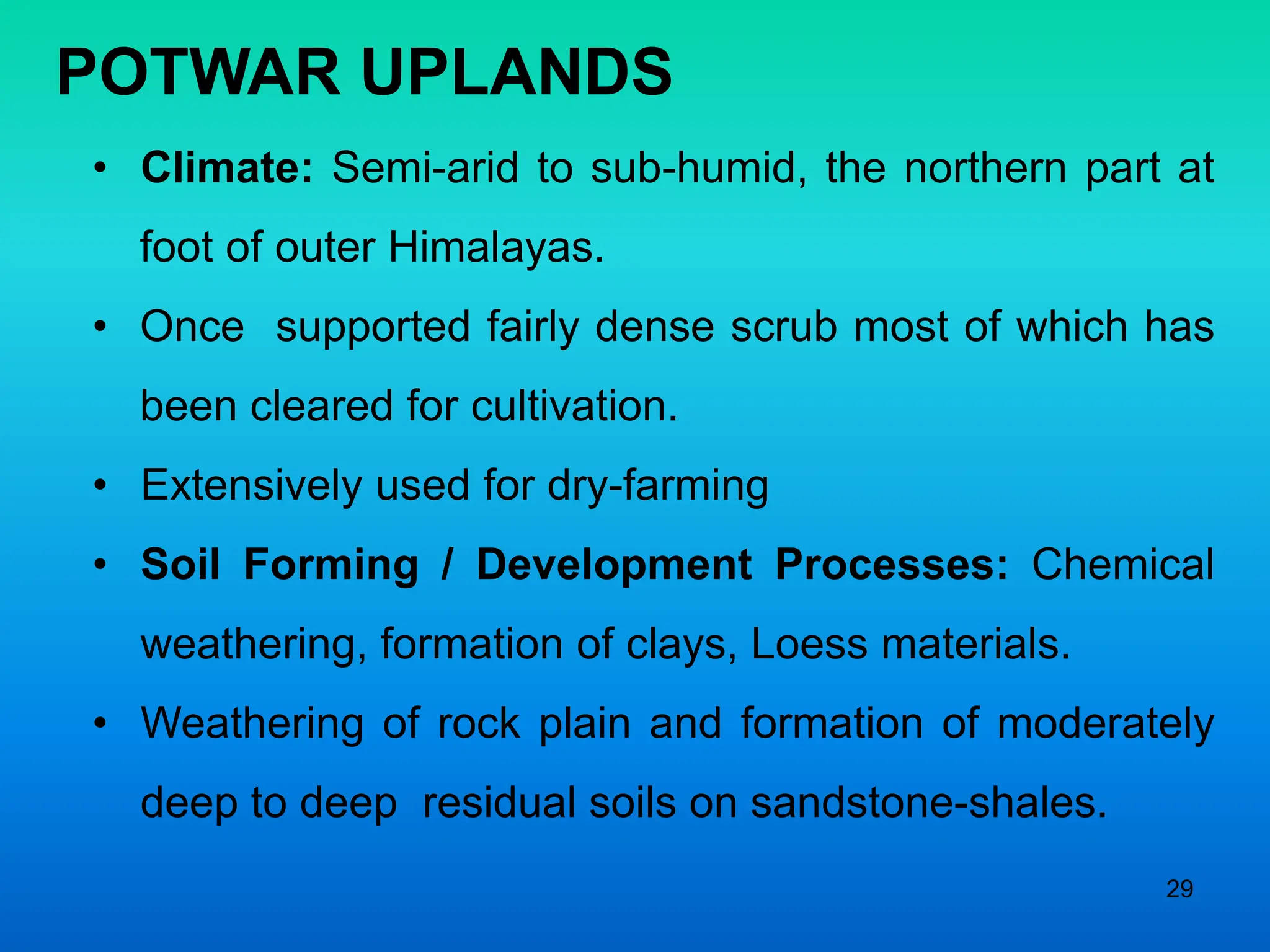 Landforms and Soils of Pakistan (Nadeem Ahmed).ppt