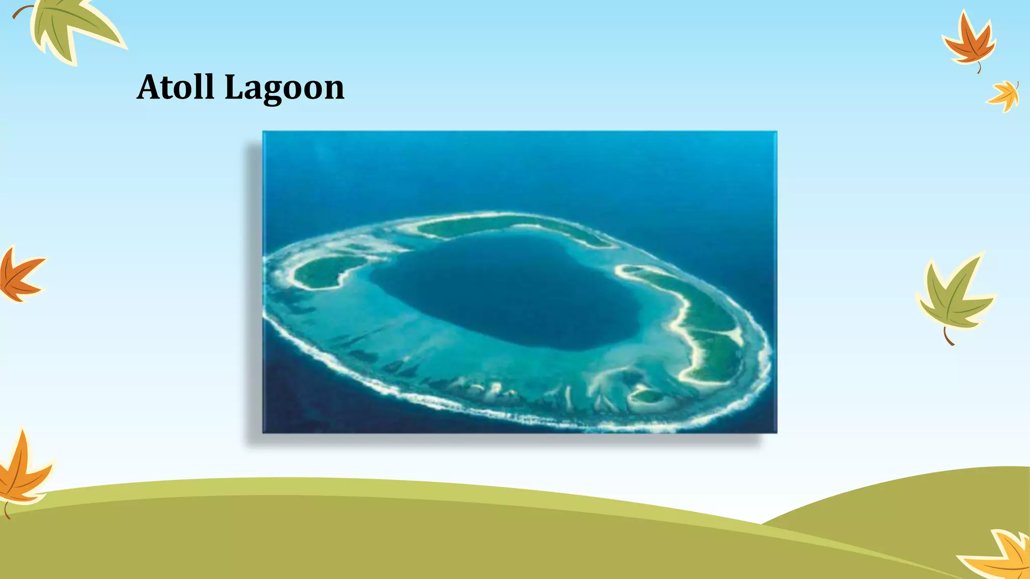 Atoll Lagoon
 