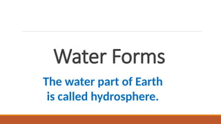 Landforms and Water Forms, Grade 1 .pptx